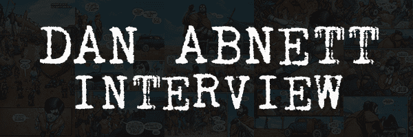 A Conversation With Dan Abnett - RAI, COVID-19, And The Future Of Comics 