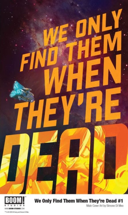 We Only Find Them When They're Dead #1, Di Meo cover