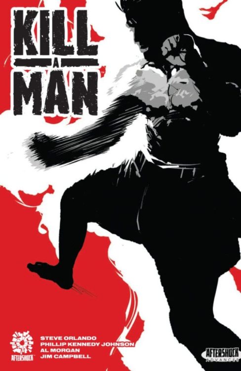 Read The First 4 Pages Of KILL A MAN Original Graphic Novel