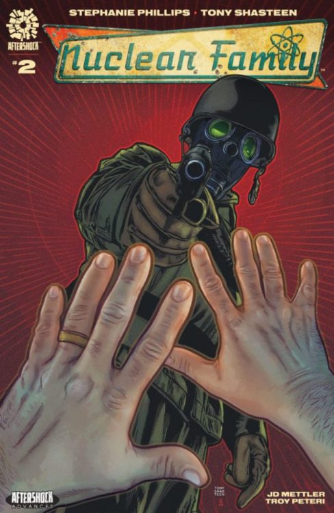 4-Page Preview: NUCLEAR FAMILY #2 by Stephanie Phillips and Tony Shasteen