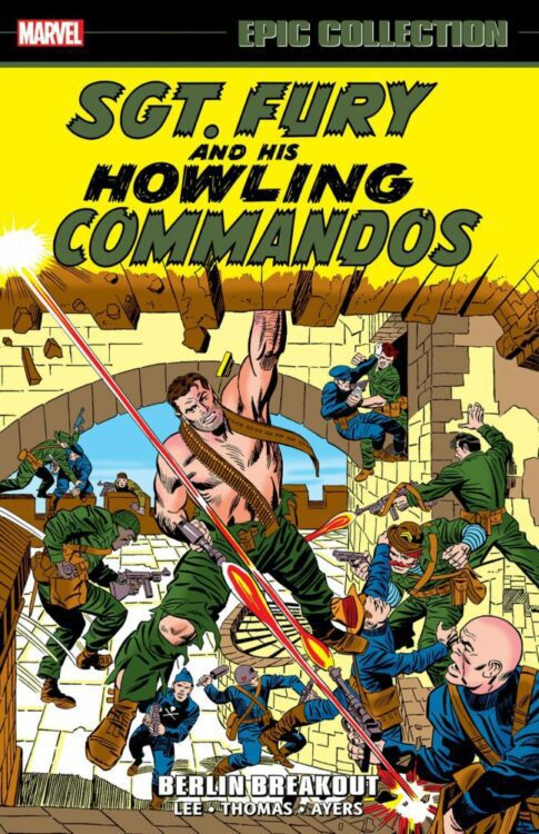 marvel comics epic collection sgt fury howling commandos berlin breakout
